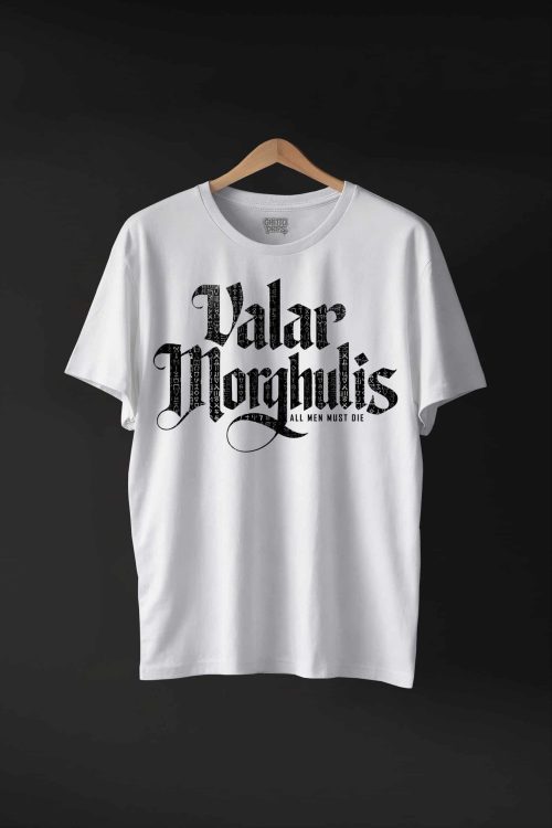 Valar Morghulis